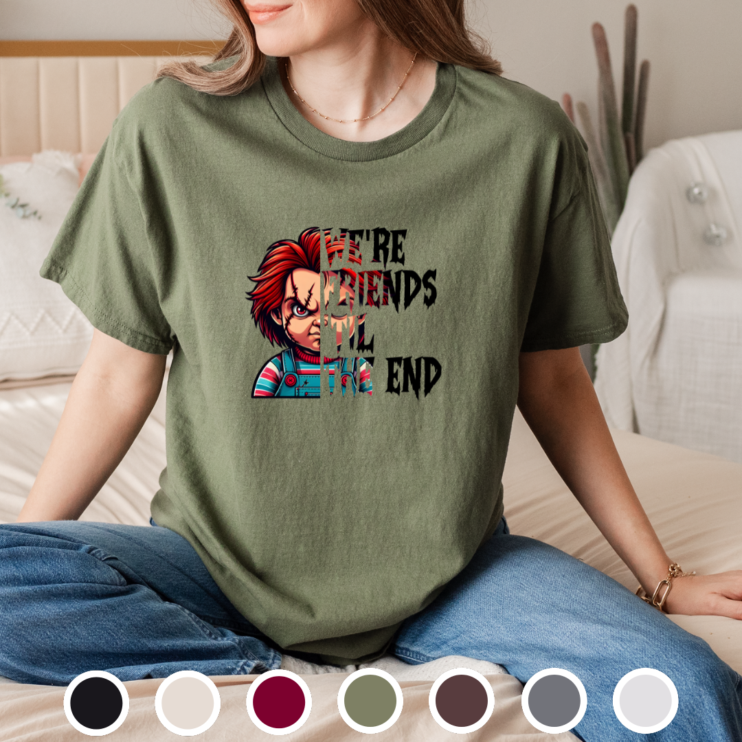 We're Friends Til The End - Tee