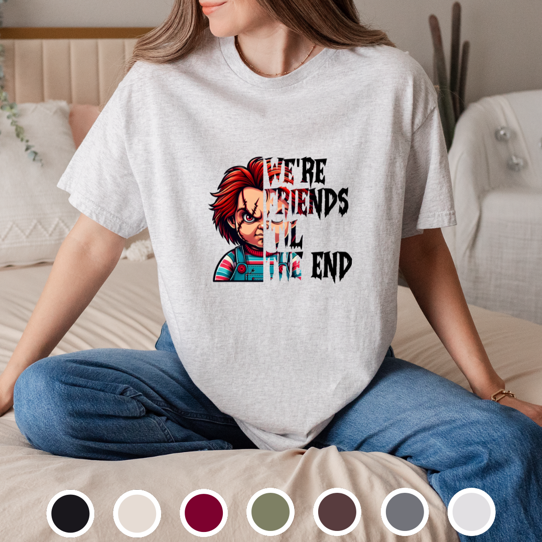 We're Friends Til The End - Tee