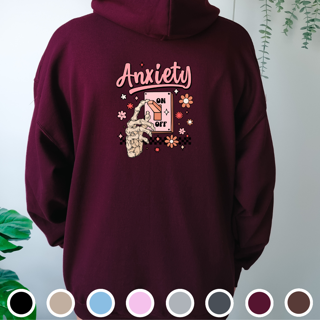 Anxiety ON - Hoodie
