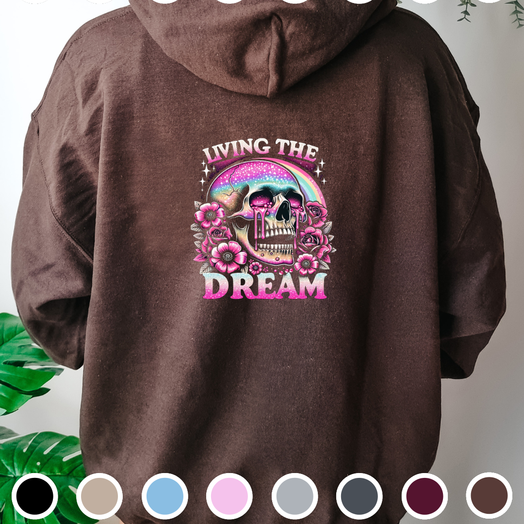 Living The Dream - Hoodie