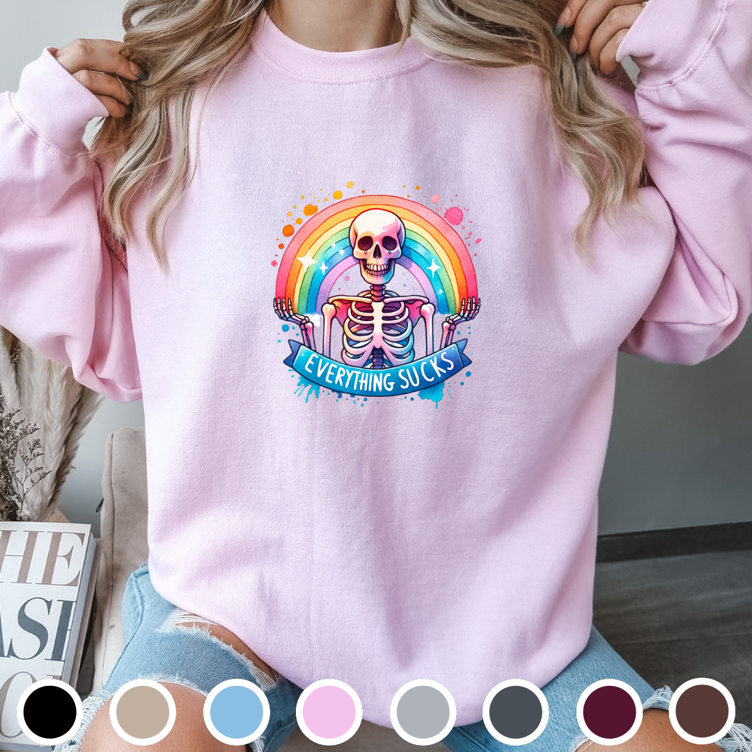 Everything Sucks - Sweatshirt