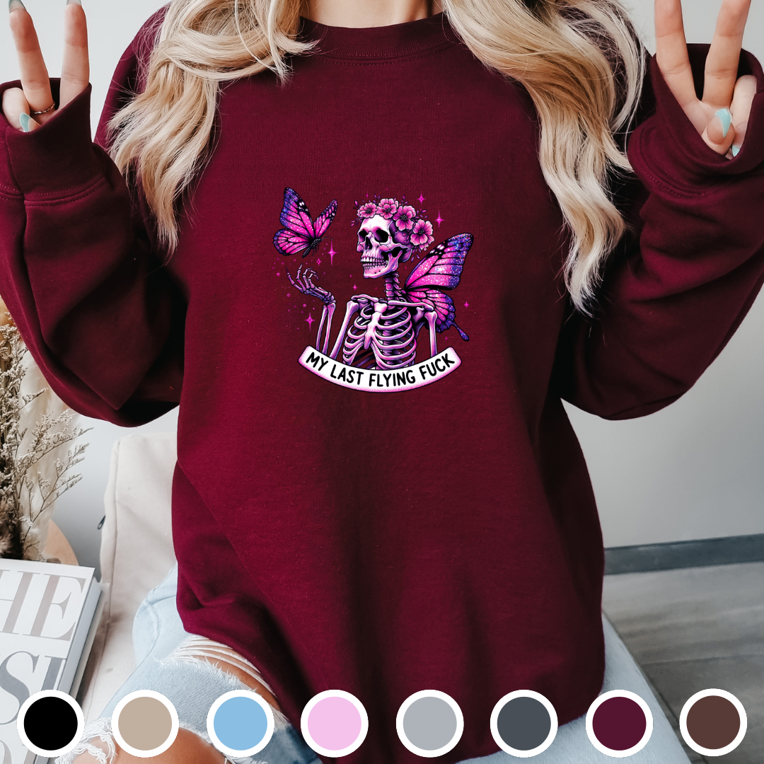 My Last Flying Fuck - Sweatshirt
