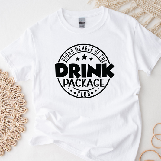 Proud Member Of The Drink Package Club