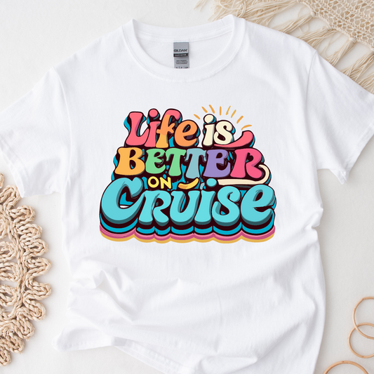Life Is Better On A Cruise