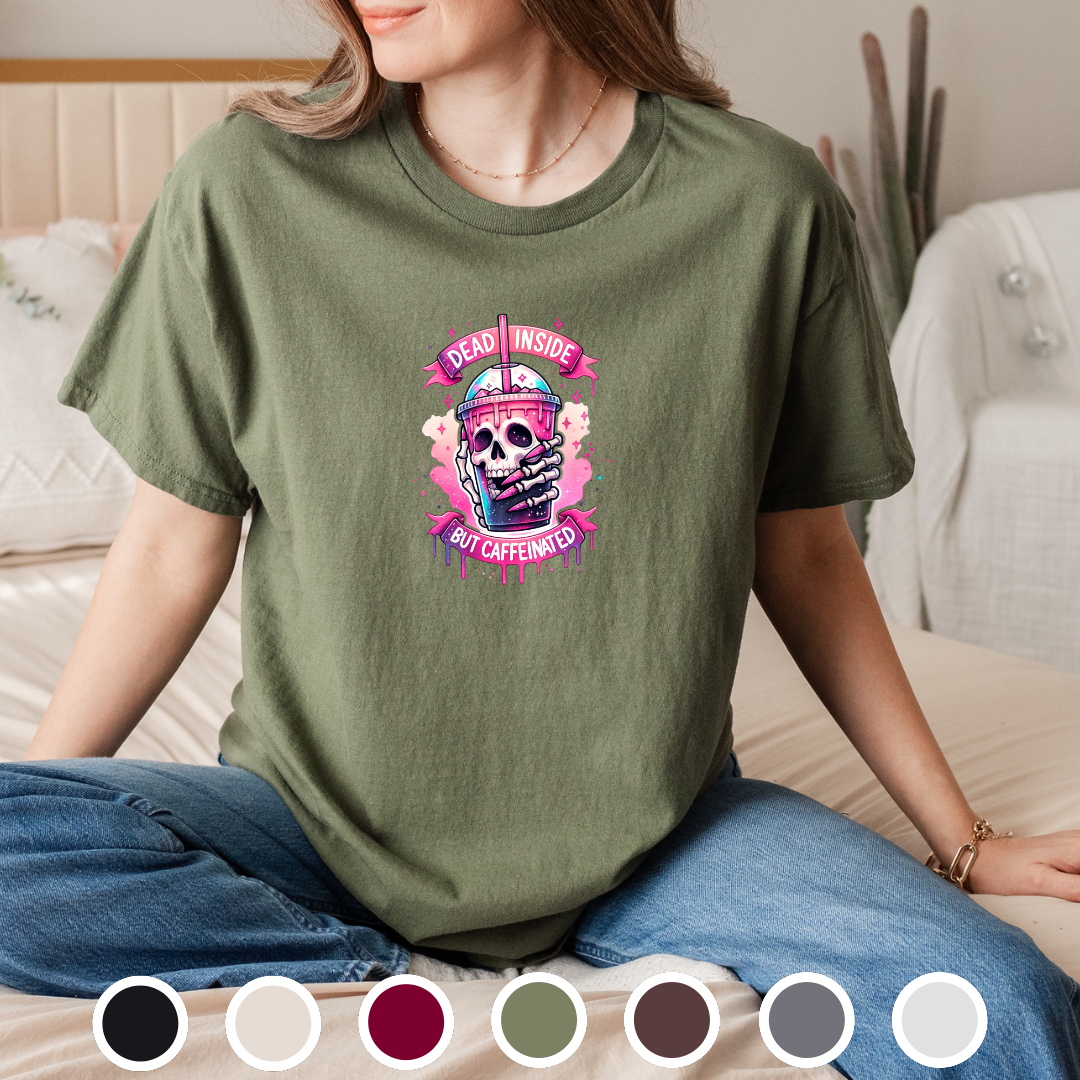 Dead Inside But Caffeinated - Tee