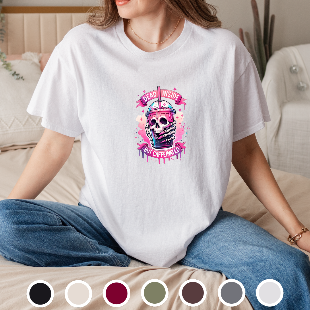 Dead Inside But Caffeinated - Tee