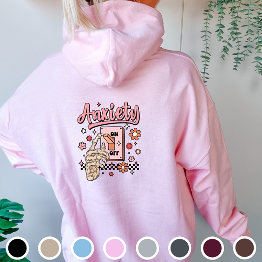 Anxiety ON - Hoodie