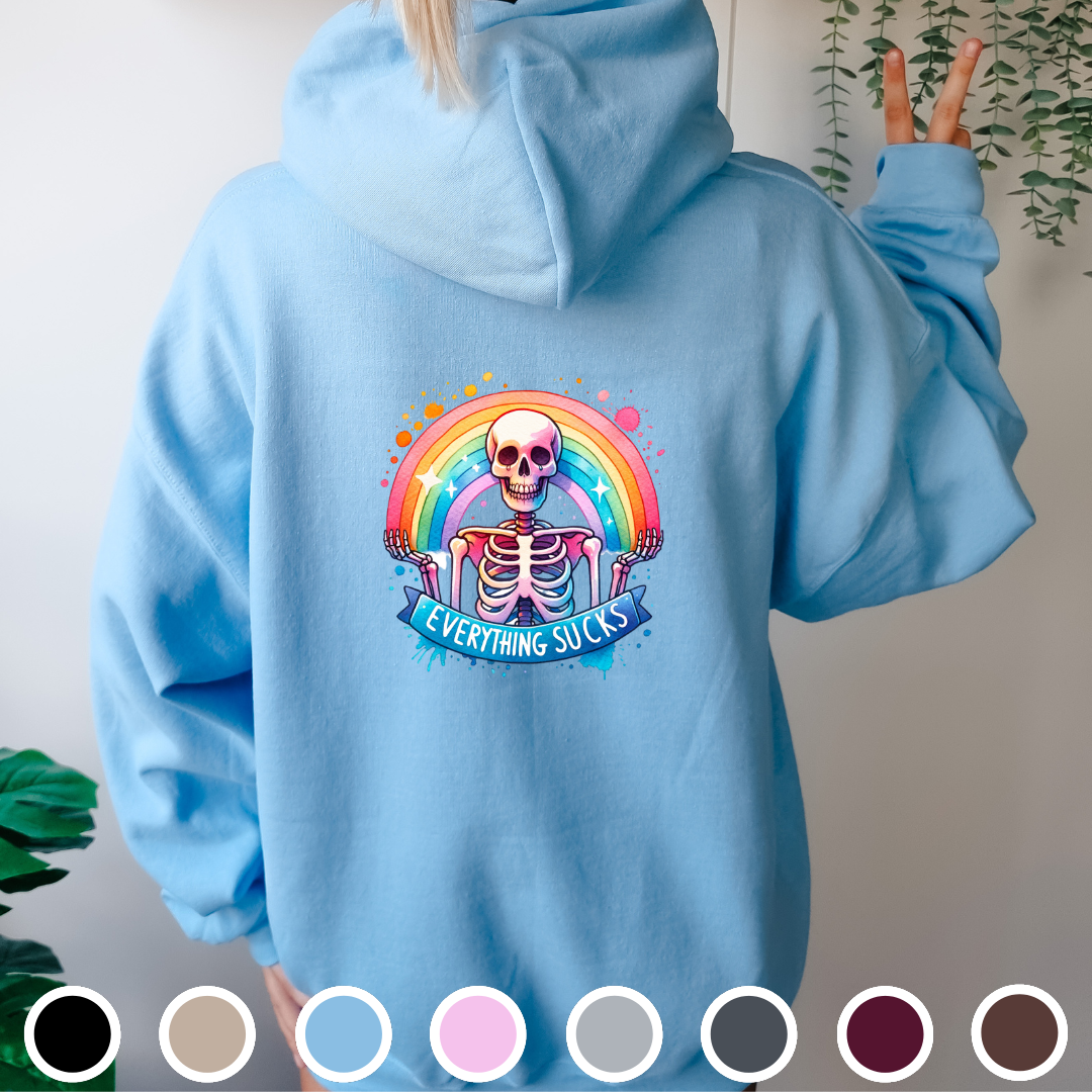 Everything Sucks - Hoodie