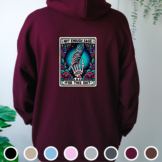 Not Enough Sage Tarot - Hoodie