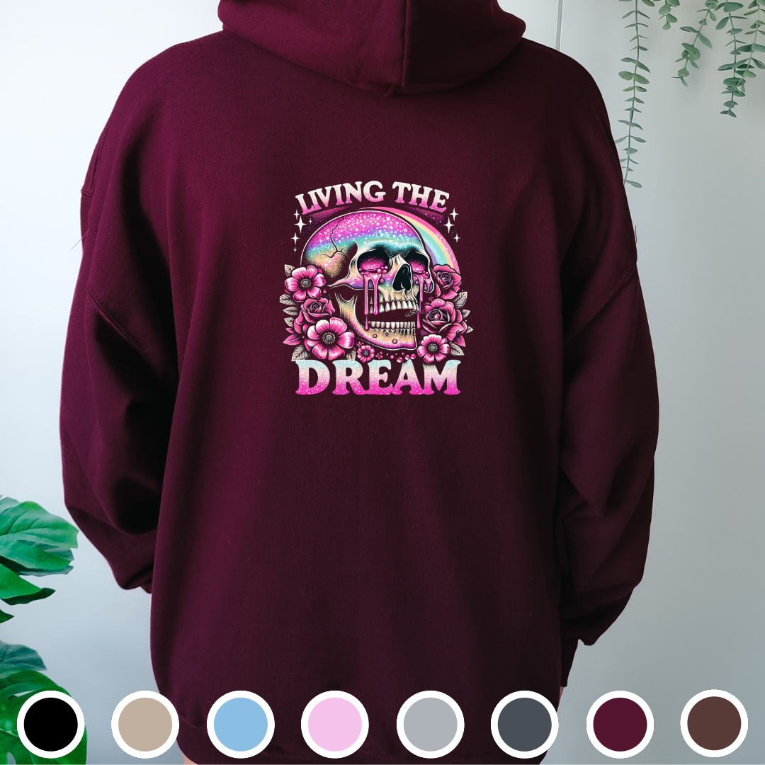 Living The Dream - Hoodie