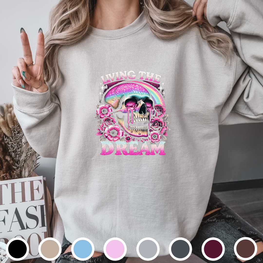 Living The Dream - Sweatshirt
