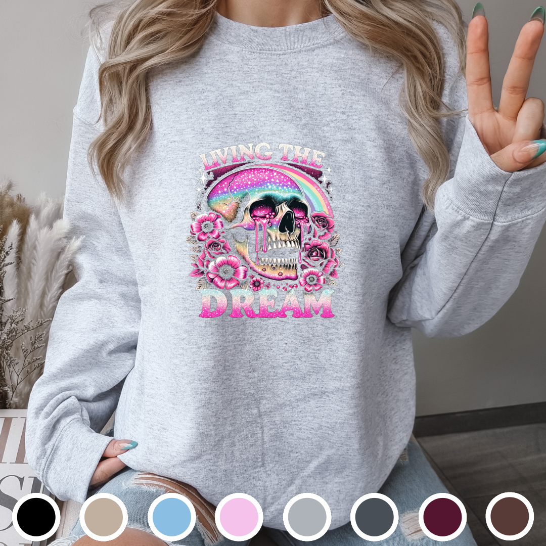 Living The Dream - Sweatshirt