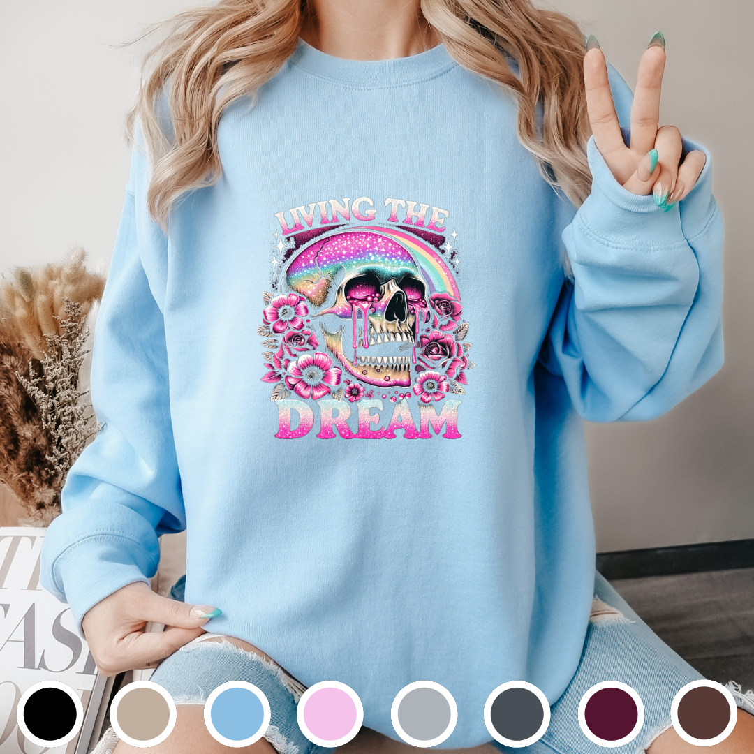 Living The Dream - Sweatshirt